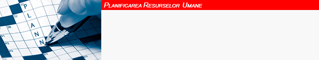 Ghid de Resurse Umane. Planificarea Resurselor Umane